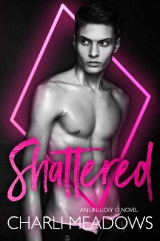 Cover of Shattered