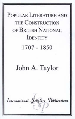 Book cover for Popular Literature and the Construction of British National Identity