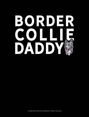 Cover of Border Collie Daddy