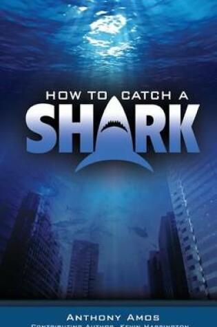 Cover of How to Catch a Shark