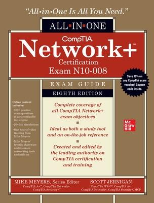 Book cover for CompTIA Network+ Certification All-in-One Exam Guide, Eighth Edition (Exam N10-008)
