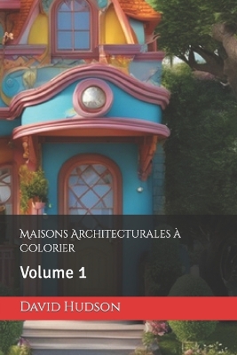 Book cover for Maisons Architecturales � Colorier