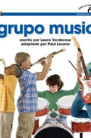 Cover of El Grupo Musical Shared Reading Book