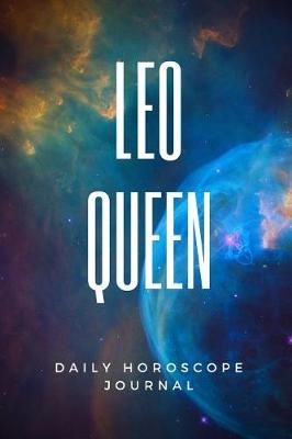 Book cover for Leo Queen Daily Horoscope Journal