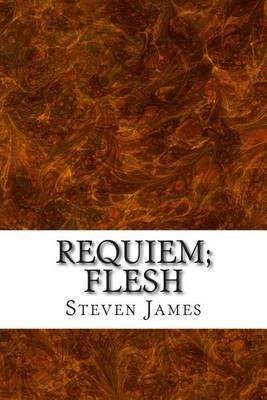 Book cover for Requiem; Flesh