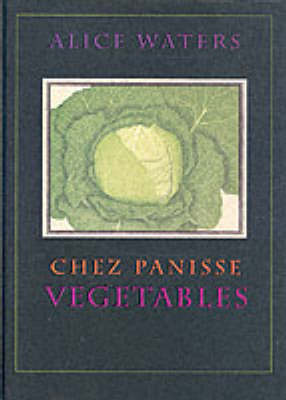 Book cover for Chez Panisse Vegetables