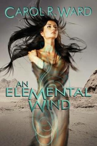 Cover of An Elemental Wind