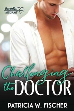 Cover of Challenging the Doctor