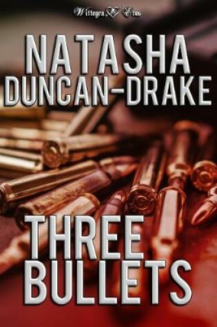 Cover of Three Bullets