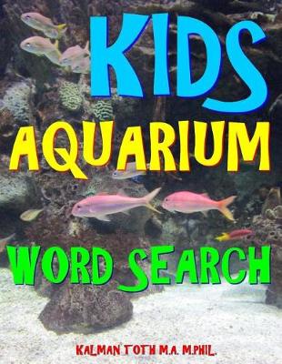 Book cover for Kids Aquarium Word Search