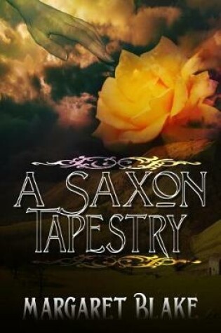 Cover of A Saxon Tapestry