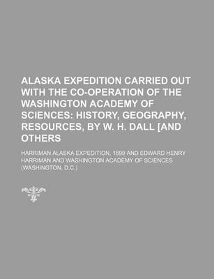 Book cover for Alaska Expedition Carried Out with the Co-Operation of the Washington Academy of Sciences