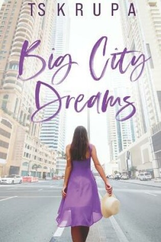 Cover of Big City Dreams