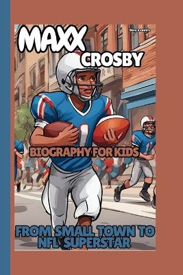 Book cover for MAXX Crosby