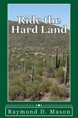 Cover of Ride the Hard Land