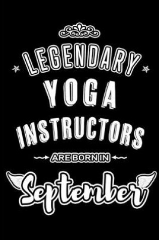 Cover of Legendary Yoga Instructors are born in September