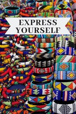 Book cover for Express Yourself Notebook