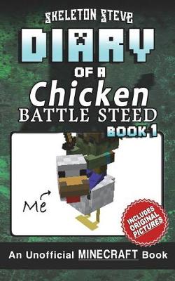 Book cover for Diary of a Minecraft Chicken Jockey BATTLE STEED - Book 1