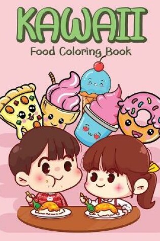 Cover of Kawaii Food Coloring Book