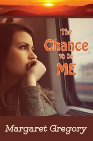 Cover of The Chance to be ME
