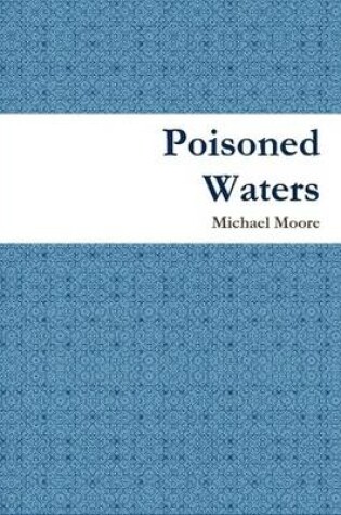 Cover of Poisoned Waters