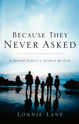 Book cover for Because They Never Asked