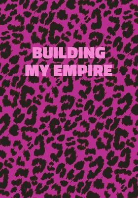 Book cover for Building My Empire