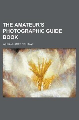 Cover of The Amateur's Photographic Guide Book