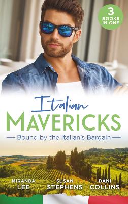 Book cover for Italian Mavericks: Bound By The Italian's Bargain