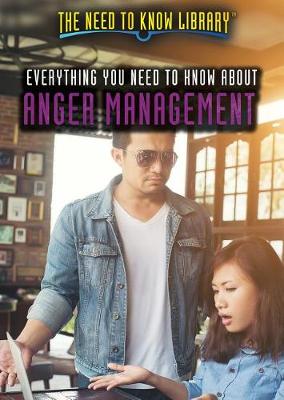 Book cover for Everything You Need to Know about Anger Management