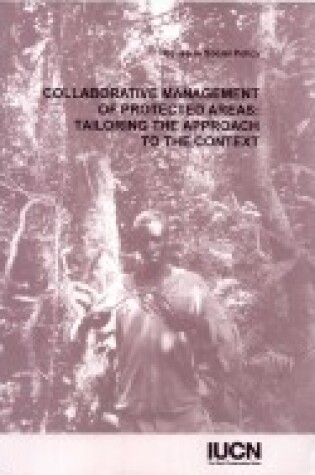 Cover of Collaborative Management of Protected Areas