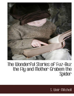 Book cover for The Wonderful Stories of Fuz-Buz the Fly and Mother Grabem the Spider