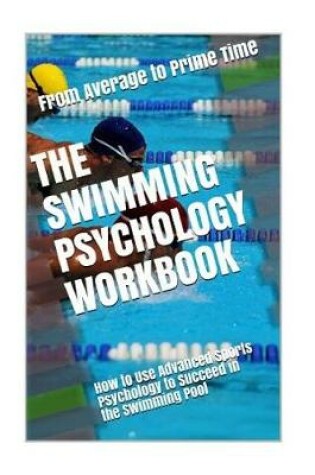 Cover of The Swimming Psychology Workbook