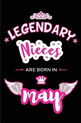 Book cover for Legendary Nieces are born in May