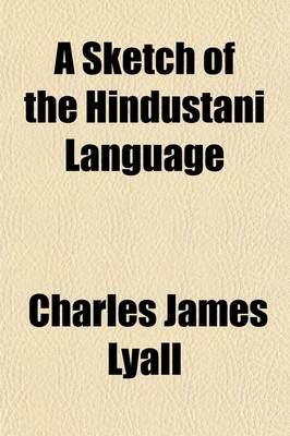 Book cover for A Sketch of the Hindustani Language