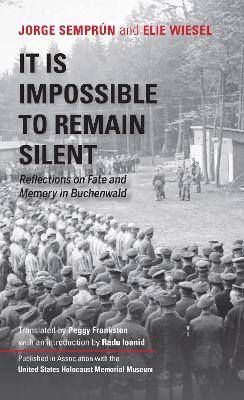 Book cover for It Is Impossible to Remain Silent