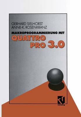 Book cover for Makroprogrammierung mit QUATTRO PRO 3.0