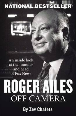 Book cover for Roger Ailes: Off Camera