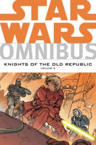Cover of Knights of the Old Republic Volume 2