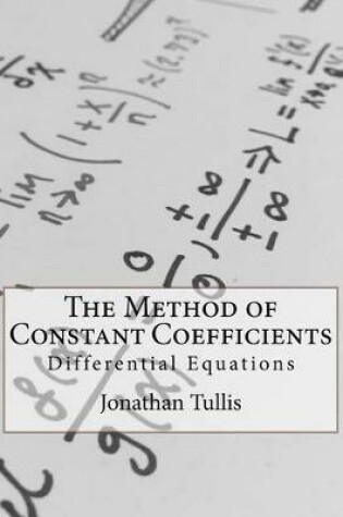 Cover of The Method of Constant Coefficients