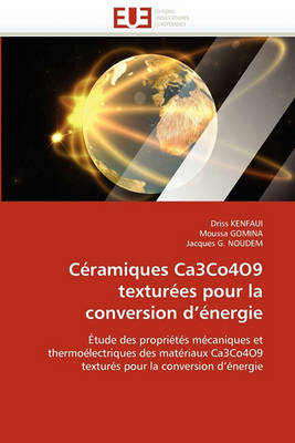Cover of C ramiques Ca3co4o9 Textur es Pour La Conversion D  nergie