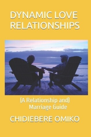 Cover of Dynamic Love Relationships