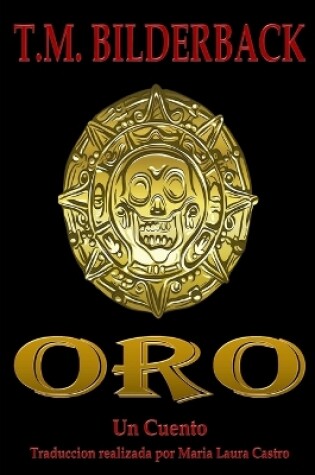 Cover of Oro - Un Cuento