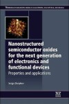 Book cover for Nanostructured Semiconductor Oxides for the Next Generation of Electronics and Functional Devices