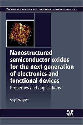 Cover of Nanostructured Semiconductor Oxides for the Next Generation of Electronics and Functional Devices