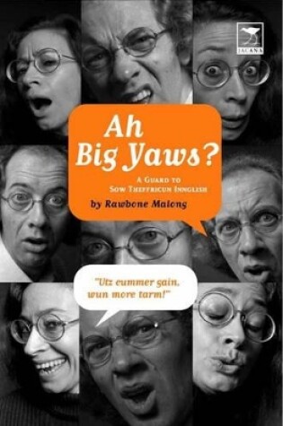 Cover of Ah big yaws?