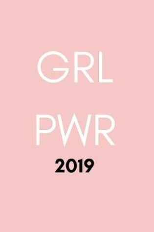 Cover of Grl Pwr 2019