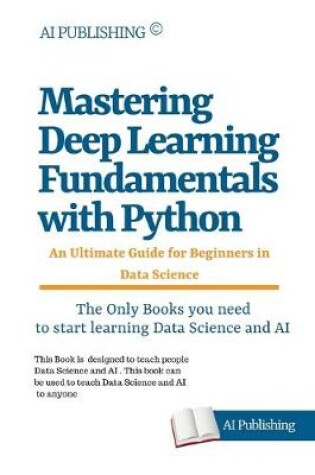 Cover of Mastering Deep Learning Fundamentals
