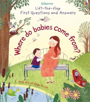 Cover of First Questions and Answers: Where do babies come from?