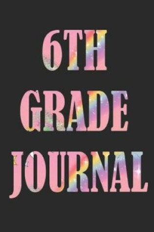 Cover of 6 Th Grade Journal